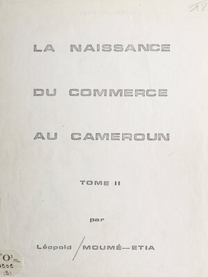 cover image of La naissance du commerce au Cameroun (2)